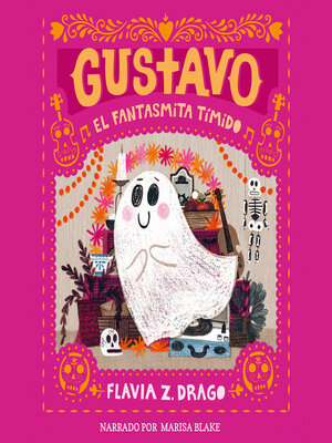 cover image of Gustavo, el fantasmita tímido